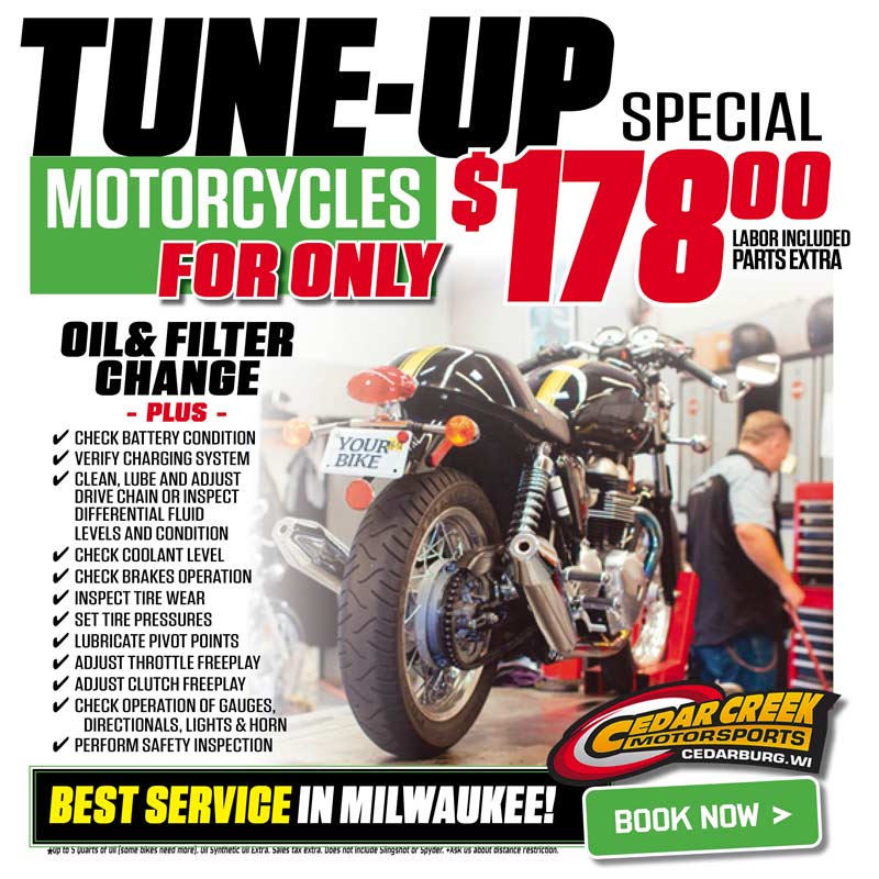 MOTORCYCLE TUNE-UP SPECIAL MOTORCYCLE OIL CHANGE + SERVICE SPECIAL
