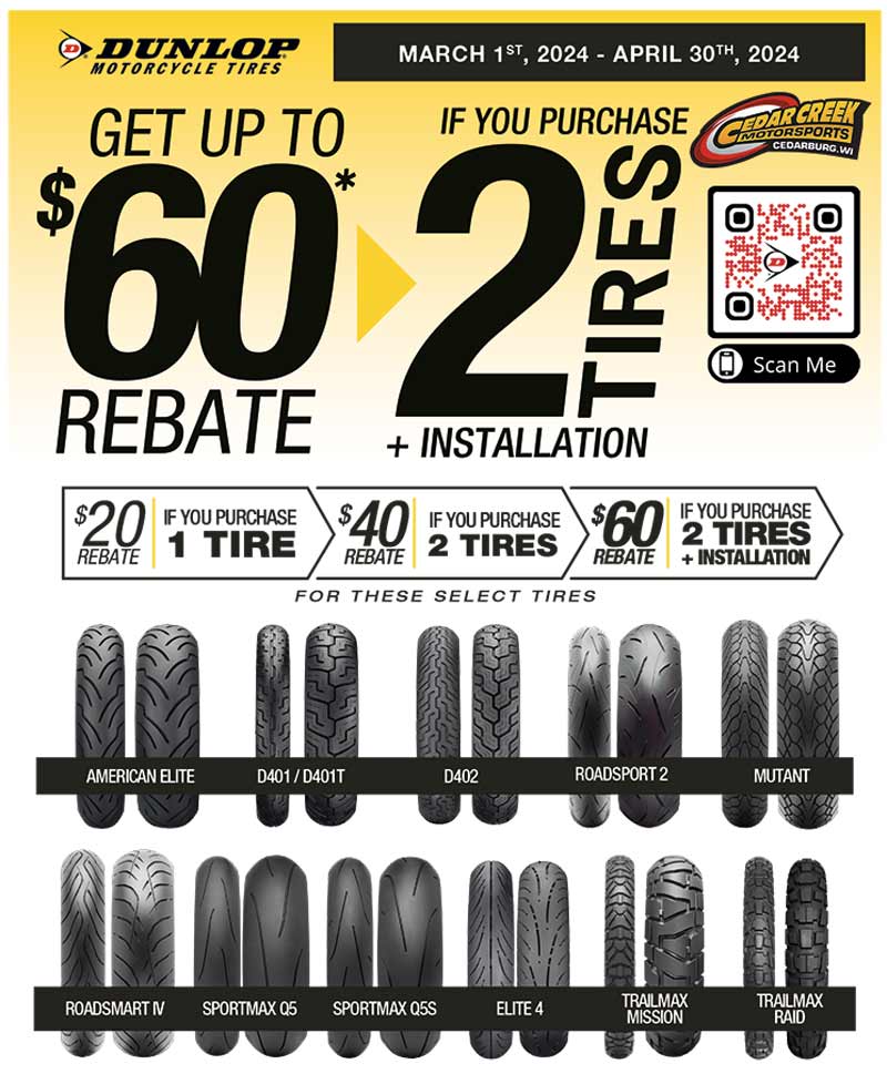 Cheapest best price Dunlop Motorcycle Tires Rebate Form March April 2024 up tp $60 Rebate for 2 tires + Installation
